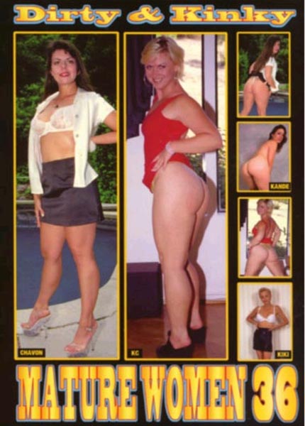 Dirty, Kinky Mature Women 36 / Грязные, Извращённые Зрелые Женщины 36