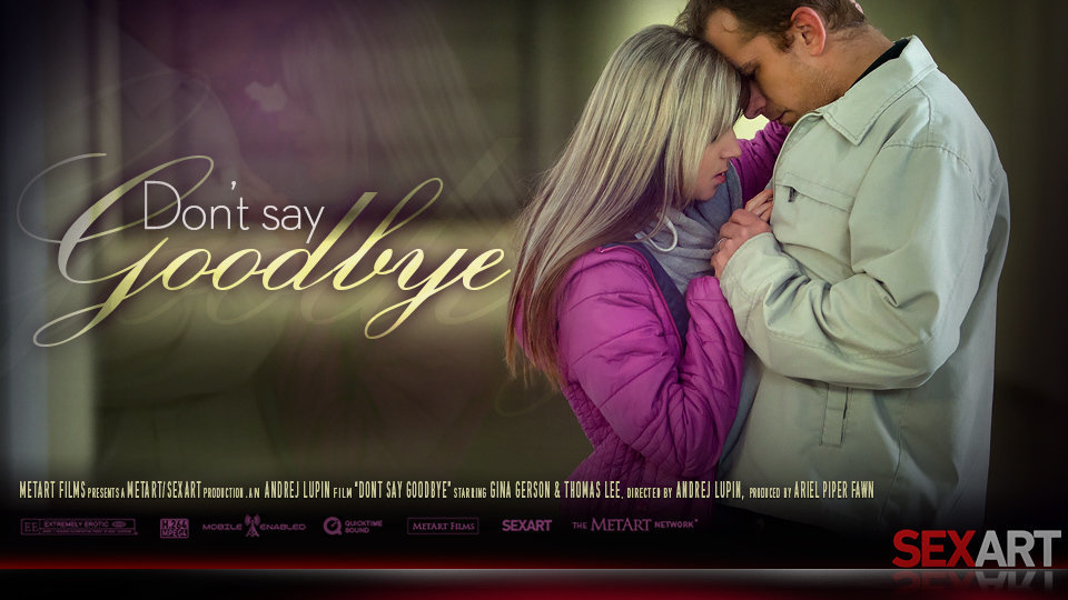 Gina Gerson & Thomas Lee - Don t Say Goodbye