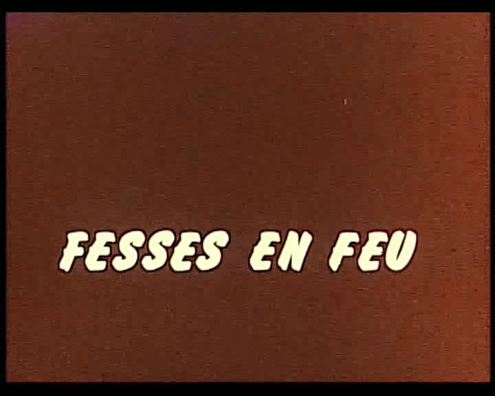 Fesses en feu / Ягодицы на огне